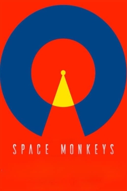 watch Space Monkeys Movie online free in hd on Red Stitch