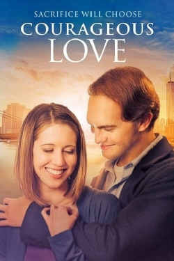 watch Courageous Love Movie online free in hd on Red Stitch