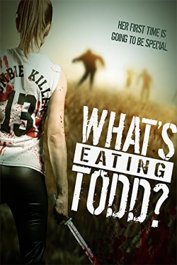 watch What's Eating Todd? Movie online free in hd on Red Stitch