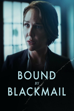 watch Bound by Blackmail Movie online free in hd on Red Stitch