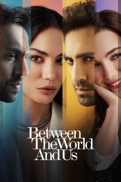 watch Between the World and Us Movie online free in hd on Red Stitch