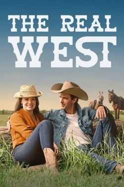 watch The Real West Movie online free in hd on Red Stitch