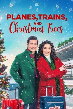 watch Planes, Trains, and Christmas Trees Movie online free in hd on Red Stitch