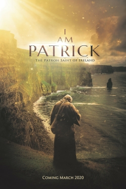 watch I Am Patrick: The Patron Saint of Ireland Movie online free in hd on Red Stitch