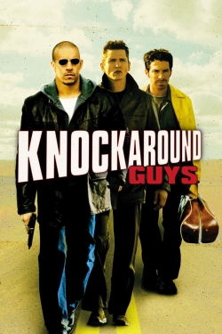 watch Knockaround Guys Movie online free in hd on Red Stitch