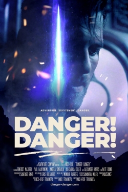 watch Danger! Danger! Movie online free in hd on Red Stitch