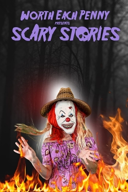 watch Worth Each Penny Presents Scary Stories Movie online free in hd on Red Stitch