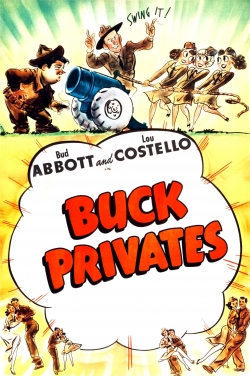 watch Buck Privates Movie online free in hd on Red Stitch