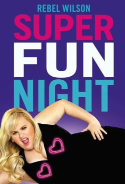 watch Super Fun Night Movie online free in hd on Red Stitch