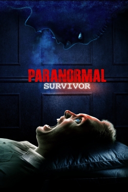 watch Paranormal Survivor Movie online free in hd on Red Stitch