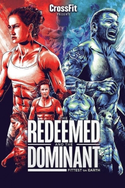 watch The Redeemed and the Dominant: Fittest on Earth Movie online free in hd on Red Stitch