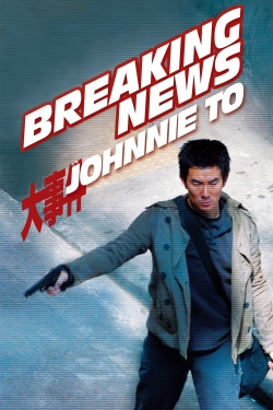 watch Breaking News Movie online free in hd on Red Stitch