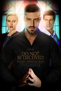 watch Do Not Be Deceived Movie online free in hd on Red Stitch