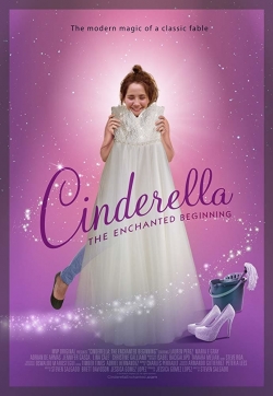 watch Cinderella: The Enchanted Beginning Movie online free in hd on Red Stitch