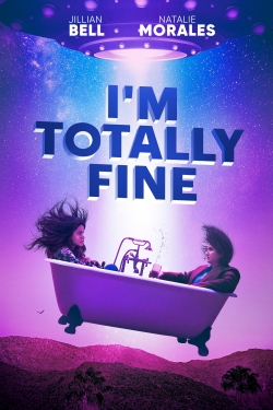 watch I'm Totally Fine Movie online free in hd on Red Stitch