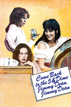 watch Come Back to the 5 & Dime, Jimmy Dean, Jimmy Dean Movie online free in hd on Red Stitch