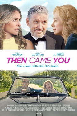 watch Then Came You Movie online free in hd on Red Stitch