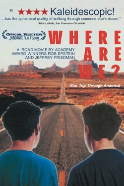 watch Where Are We? Our Trip Through America Movie online free in hd on Red Stitch