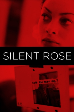 watch Silent Rose Movie online free in hd on Red Stitch