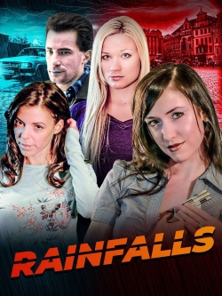 watch Rainfalls Movie online free in hd on Red Stitch