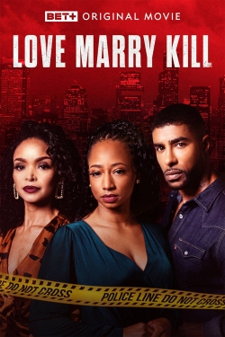 watch Love Marry Kill Movie online free in hd on Red Stitch