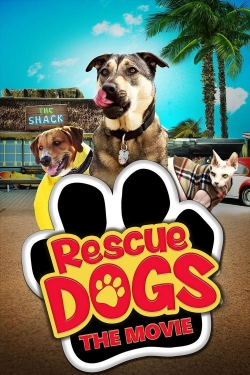 watch Rescue Dogs Movie online free in hd on Red Stitch