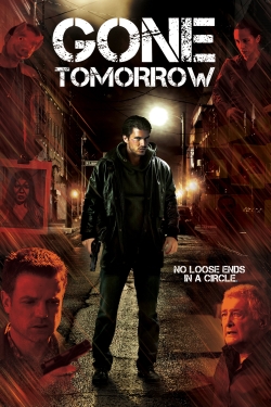 watch Gone Tomorrow Movie online free in hd on Red Stitch