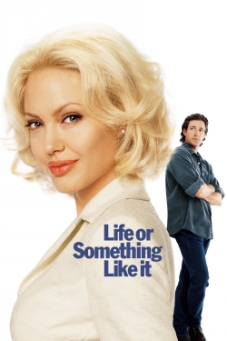 watch Life or Something Like It Movie online free in hd on Red Stitch