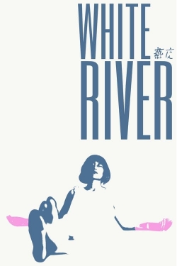 watch White River Movie online free in hd on Red Stitch