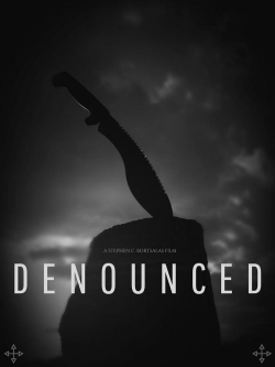 watch Denounced Movie online free in hd on Red Stitch