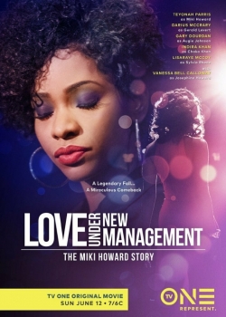 watch Love Under New Management: The Miki Howard Story Movie online free in hd on Red Stitch