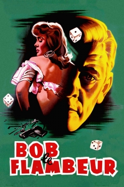 watch Bob le Flambeur Movie online free in hd on Red Stitch