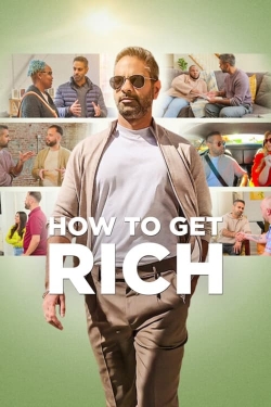 watch How to Get Rich Movie online free in hd on Red Stitch