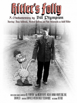 watch Hitler's Folly Movie online free in hd on Red Stitch