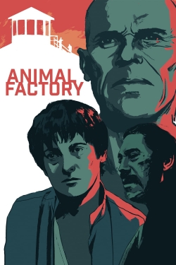 watch Animal Factory Movie online free in hd on Red Stitch