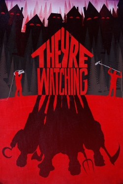 watch They're Watching Movie online free in hd on Red Stitch