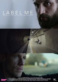 watch Label Me Movie online free in hd on Red Stitch