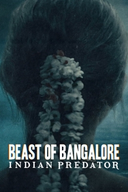 watch Beast of Bangalore: Indian Predator Movie online free in hd on Red Stitch