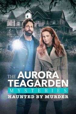 watch Aurora Teagarden Mysteries: Haunted By Murder Movie online free in hd on Red Stitch