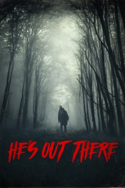 watch He's Out There Movie online free in hd on Red Stitch