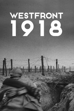 watch Westfront 1918 Movie online free in hd on Red Stitch