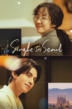 watch Single in Seoul Movie online free in hd on Red Stitch