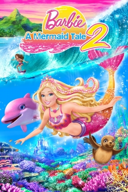 watch Barbie in A Mermaid Tale 2 Movie online free in hd on Red Stitch