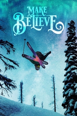 watch Make Believe Movie online free in hd on Red Stitch