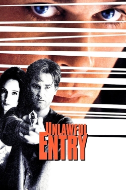 watch Unlawful Entry Movie online free in hd on Red Stitch