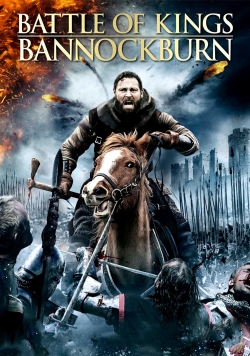 watch Battle of Kings: Bannockburn Movie online free in hd on Red Stitch