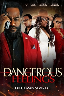 watch Dangerous Feelings Movie online free in hd on Red Stitch