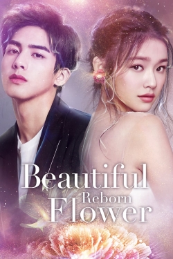 watch Beautiful Reborn Flower Movie online free in hd on Red Stitch