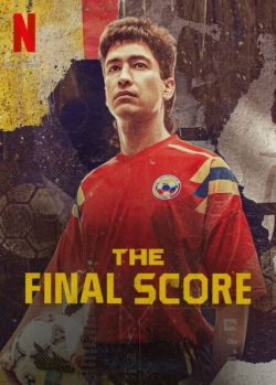 watch The Final Score Movie online free in hd on Red Stitch