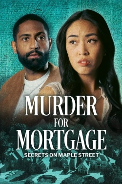 watch Murder for Mortgage: Secrets on Maple Street Movie online free in hd on Red Stitch